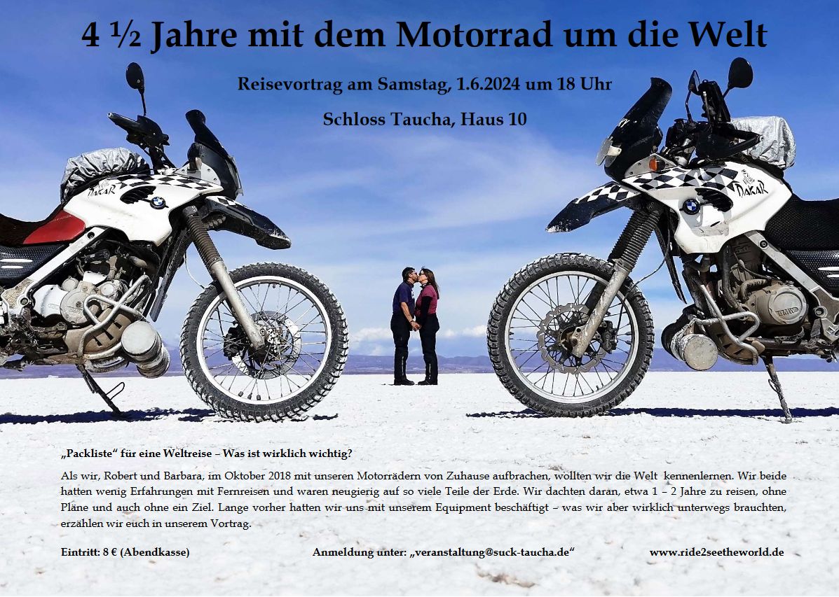 Mit dem Motorrad um die Welt – Ein Reisevortrag – Heimatverein Taucha e.V.
